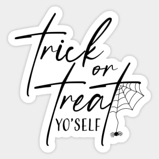 Trick or Treat Yourself Sticker